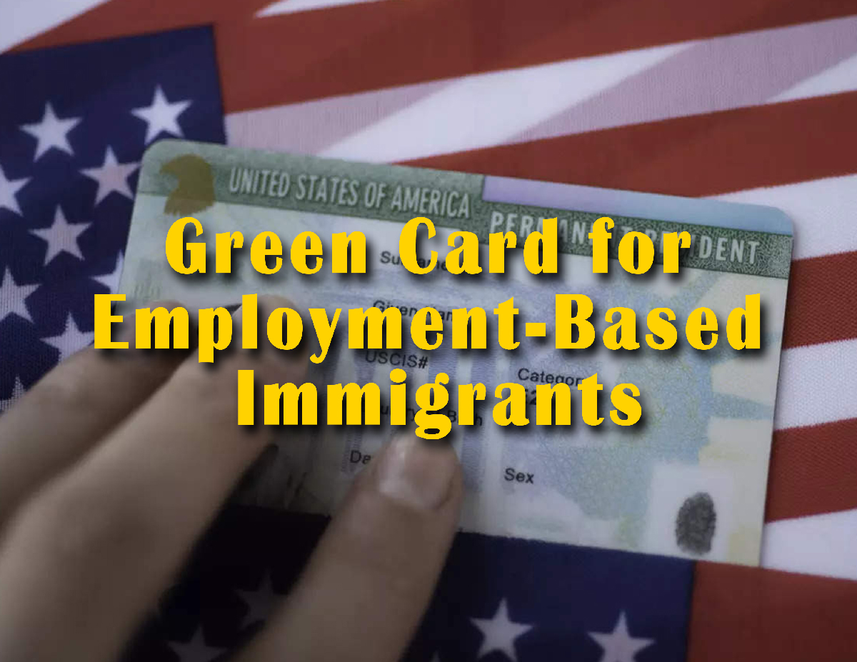 Green Card for Employment-Based Immigrants